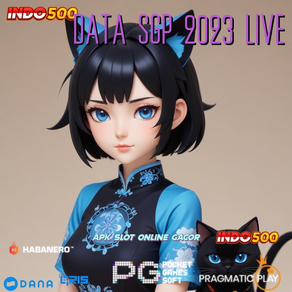 DATA SGP 2023 LIVE 🔎 Kode Diskon Terbatas Gacor Slot 2025 APK, Bukan Cuma Mimpi!