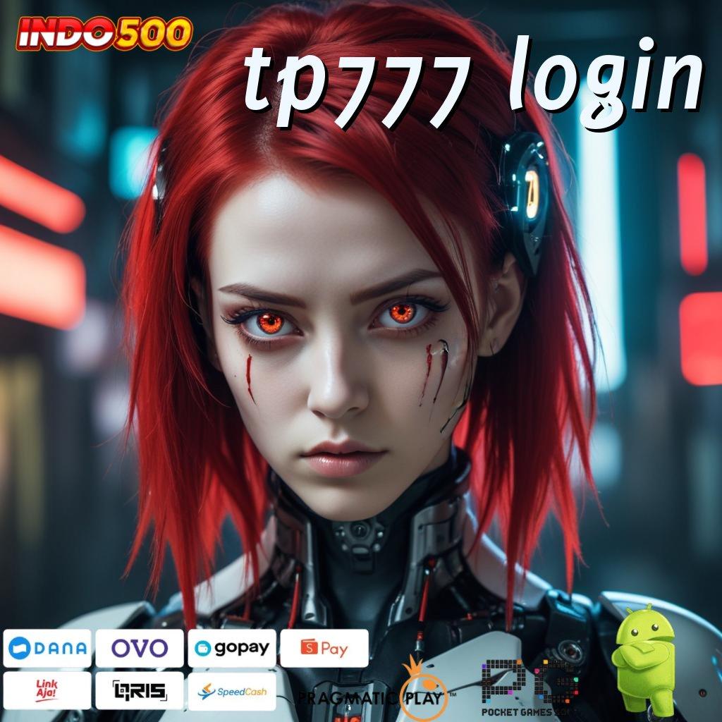 TP777 LOGIN Tanpa Kerugian Unduh Slot Maxwin Apk Android & iOS