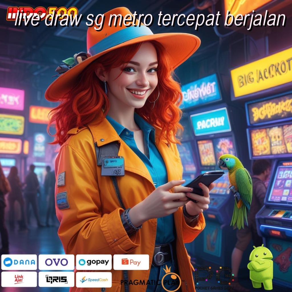 LIVE DRAW SG METRO TERCEPAT BERJALAN Spin Rizki dengan Kecepatan Auto Win