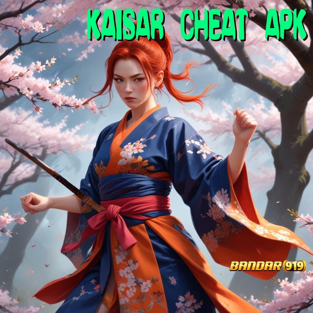 KAISAR CHEAT APK 🥇 jalur informasi koneksi internet jalan masuk