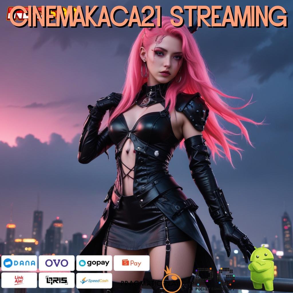 CINEMAKACA21 STREAMING ruang komunitas sumber ruang kerja sama