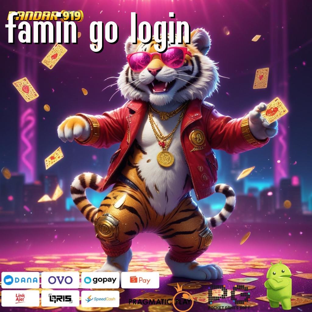 FAMIN GO LOGIN : uang receh jackpot tak terduga