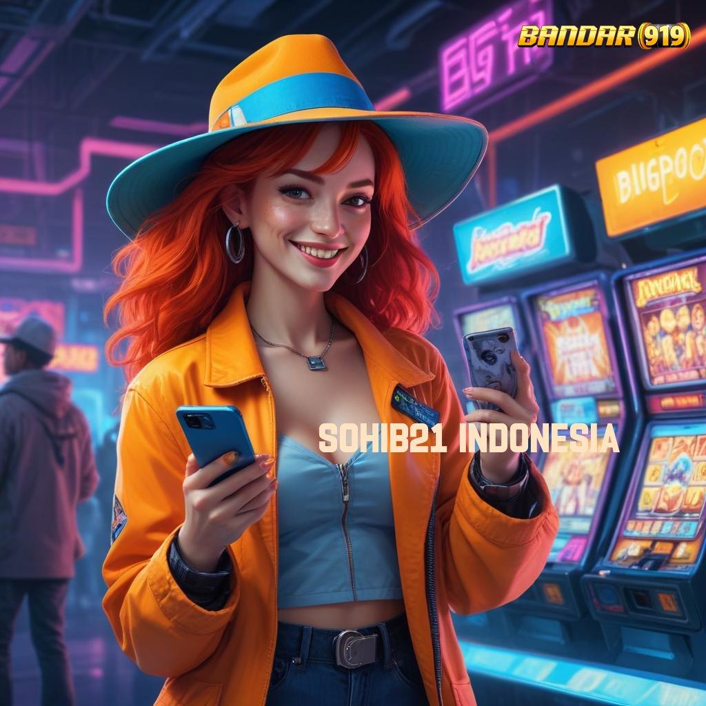 SOHIB21 INDONESIA ⇉ Akun 5 Aplikasi Baru Nonstop