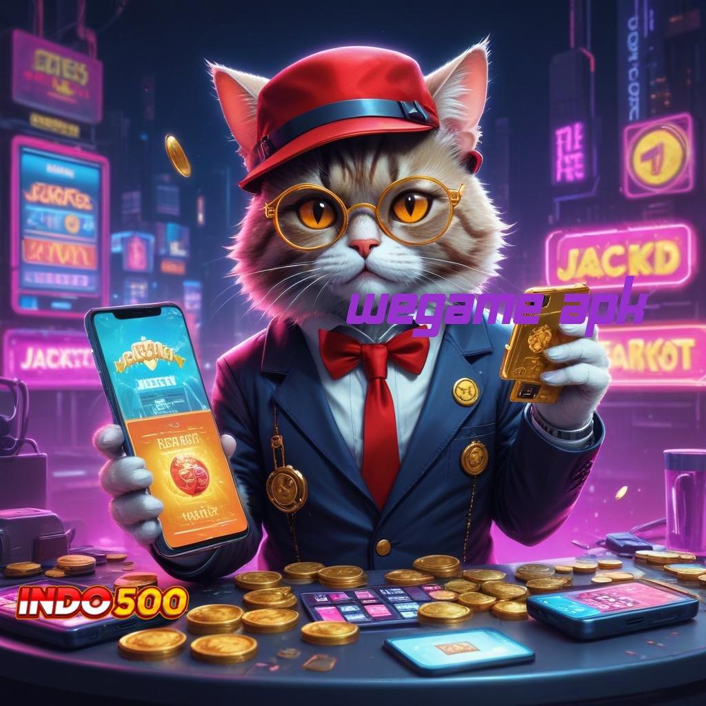 WEGAME APK ✔ Rezeki Melimpah Setiap Hari Lewat Slot Bonus