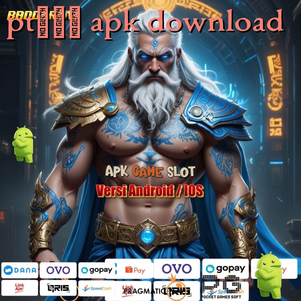 PT777 APK DOWNLOAD > deposit bank bsi dengan langkah mudah tanpa hambatan