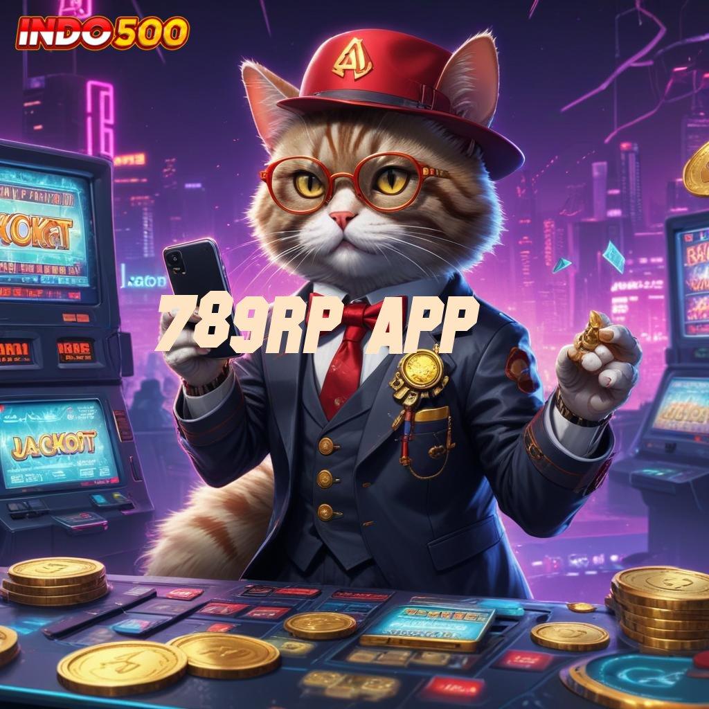 789RP APP 🥇 server transaksi cepat transaksi layanan