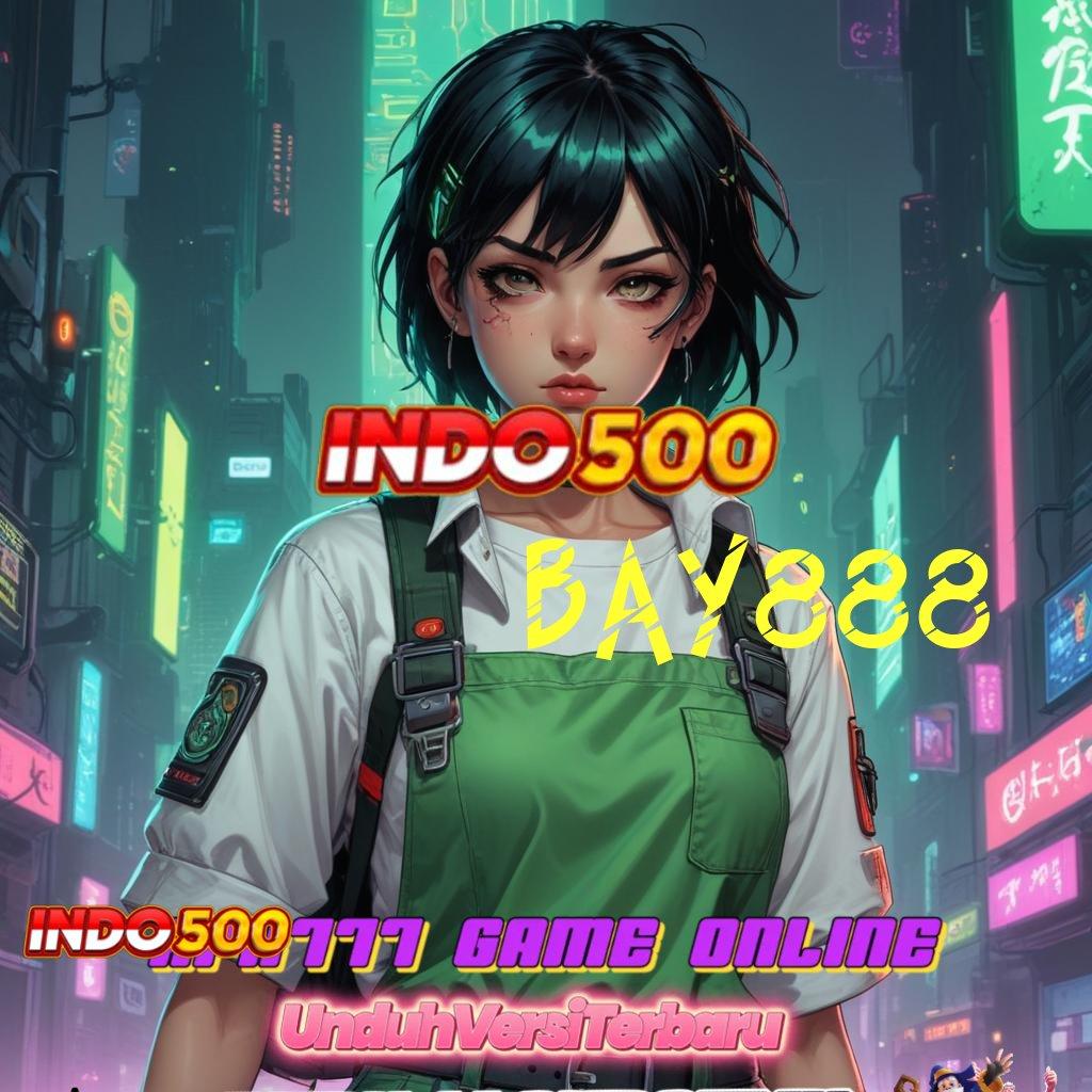 BAY888 ✷ kerja gratis infrastruktur populer game