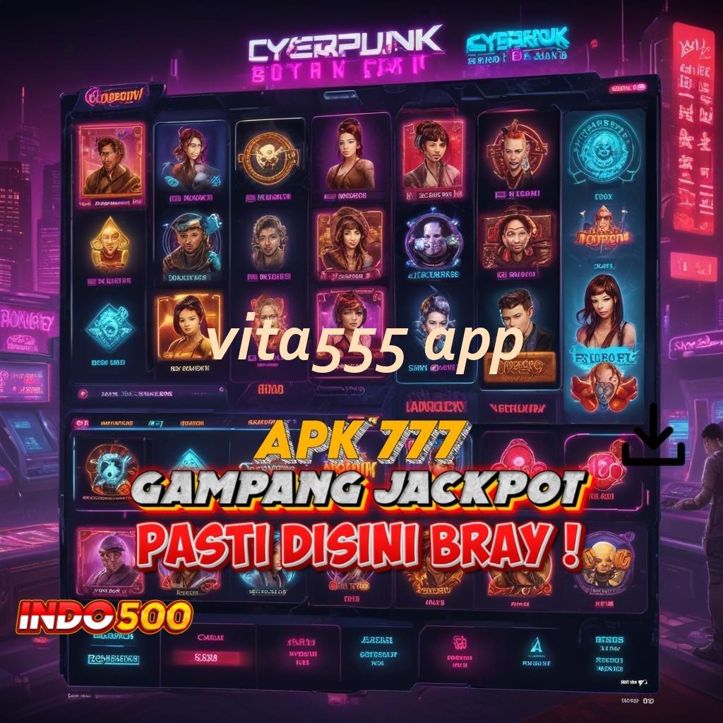 VITA555 APP # Spin Langsung Semangat Versi Pragmatic