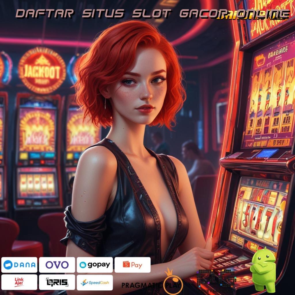 DAFTAR SITUS SLOT GACOR ONLINE | Depo Bisnisman Hari Hari Muda 15k