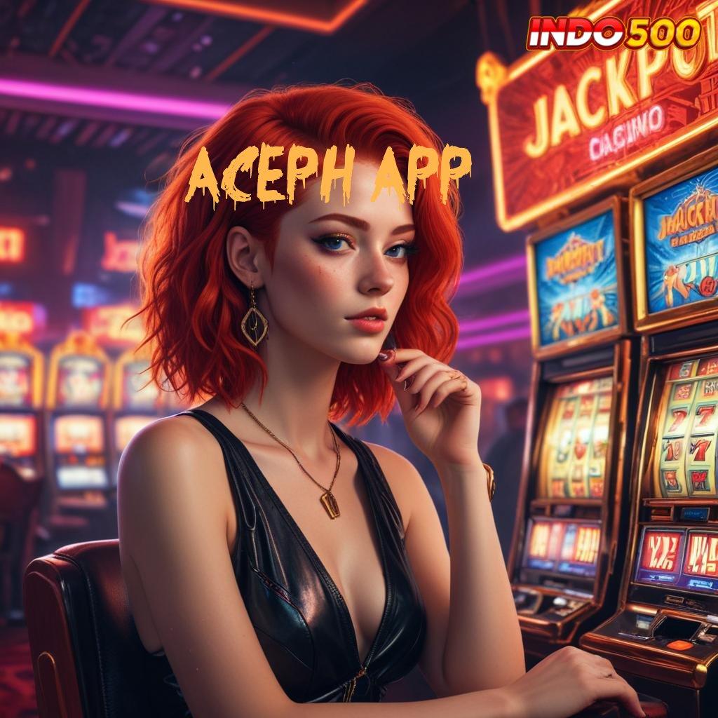 ACEPH APP 🔎 Unduhan Game Android Terbaik Versi Paling Baru