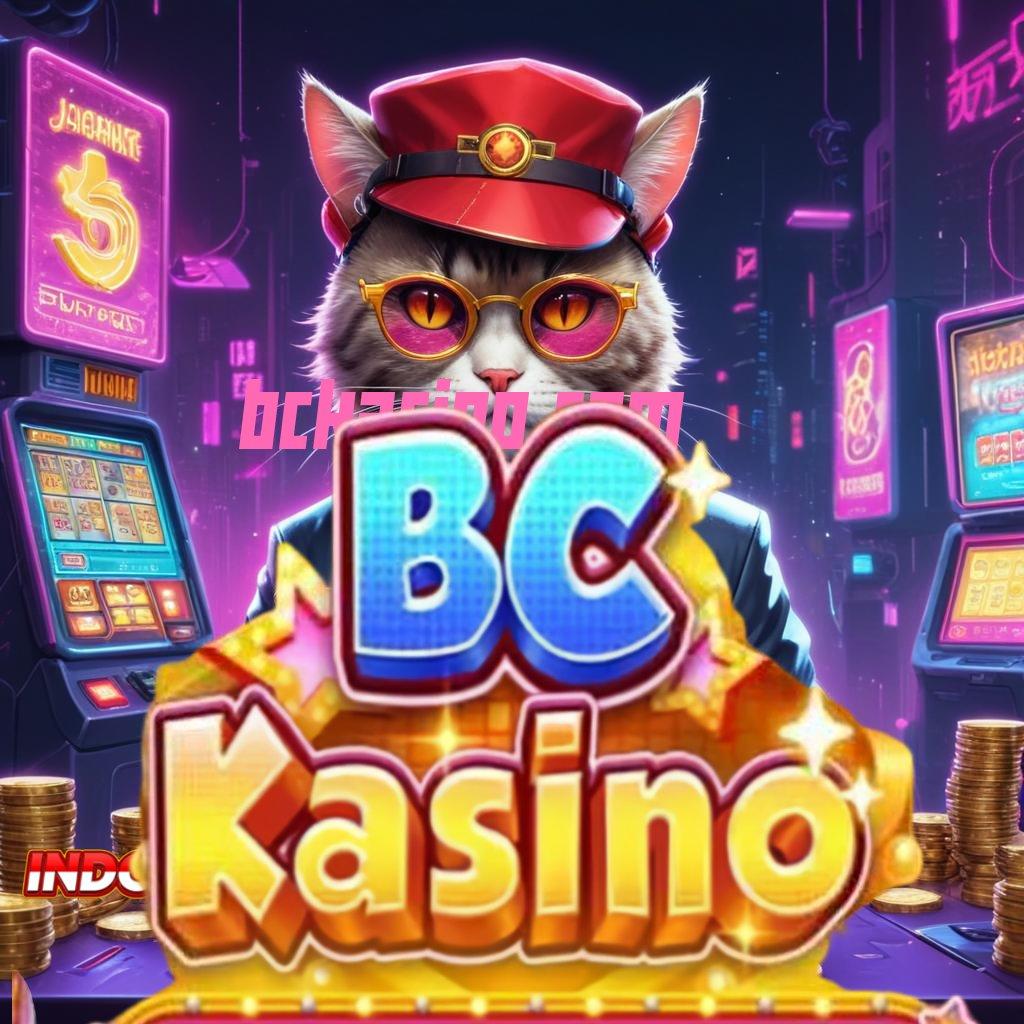 BCKASINO COM ✅ game ambisius apa rahasia kemenangannya?