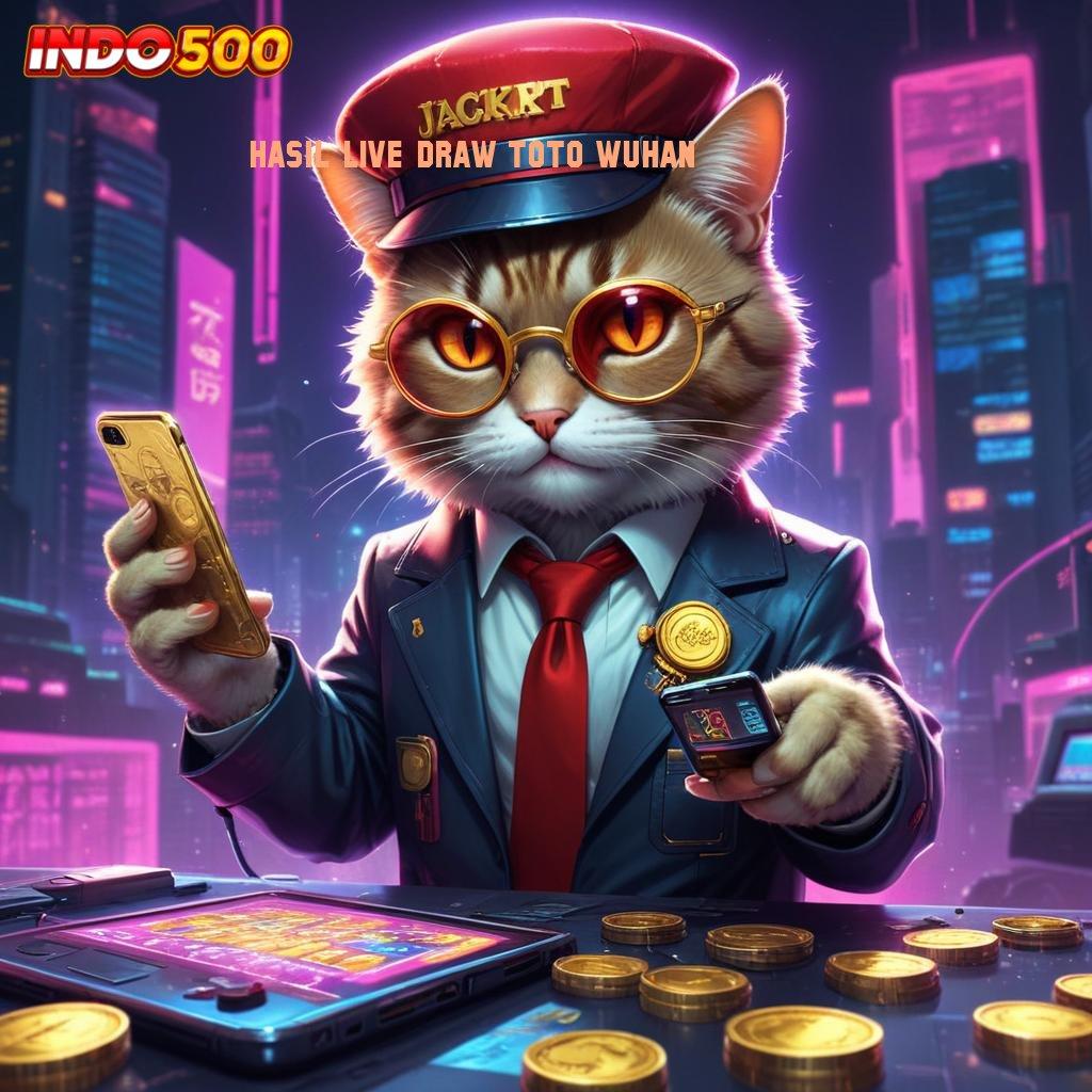 HASIL LIVE DRAW TOTO WUHAN 🐉 Kunci Bonus Slot Tanpa Transfer Dana Apk