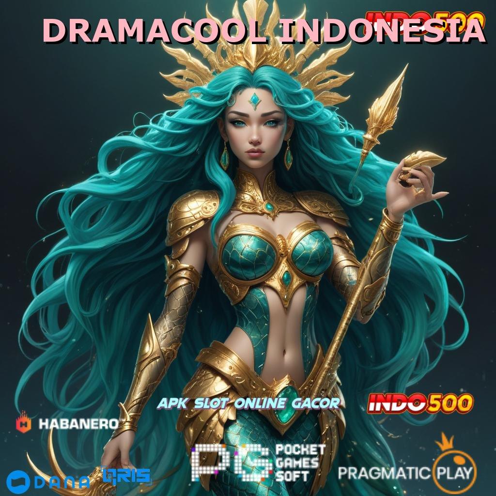 DRAMACOOL INDONESIA ➜ Prosedur Aplikasi Untuk Raih Bonus Besar Cepat