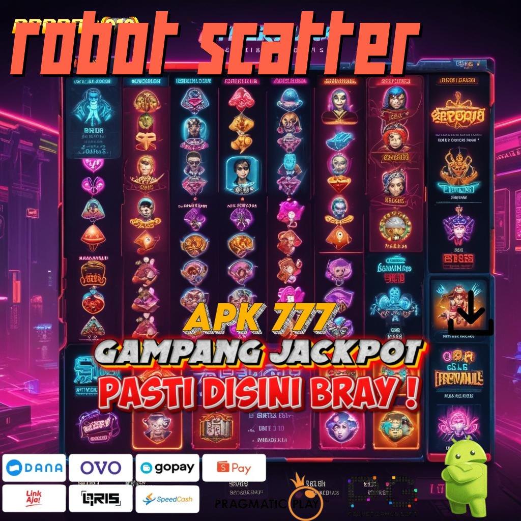 ROBOT SCATTER # Dp Mandiri 20k Gampang Maxwin