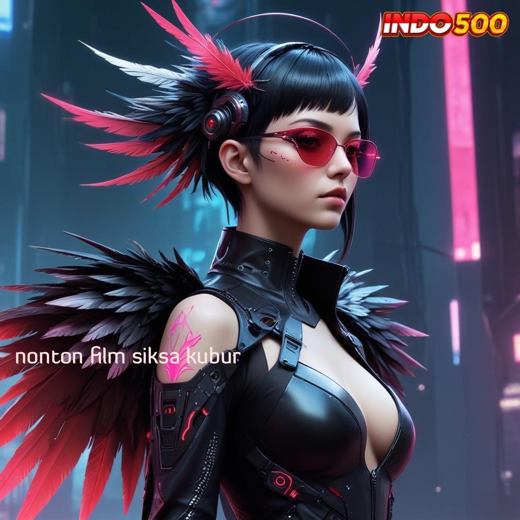 NONTON FILM SIKSA KUBUR  🐉 Deposit Pulsa 25rb Apk Slot Tanpa Pengisian Saldo Awal