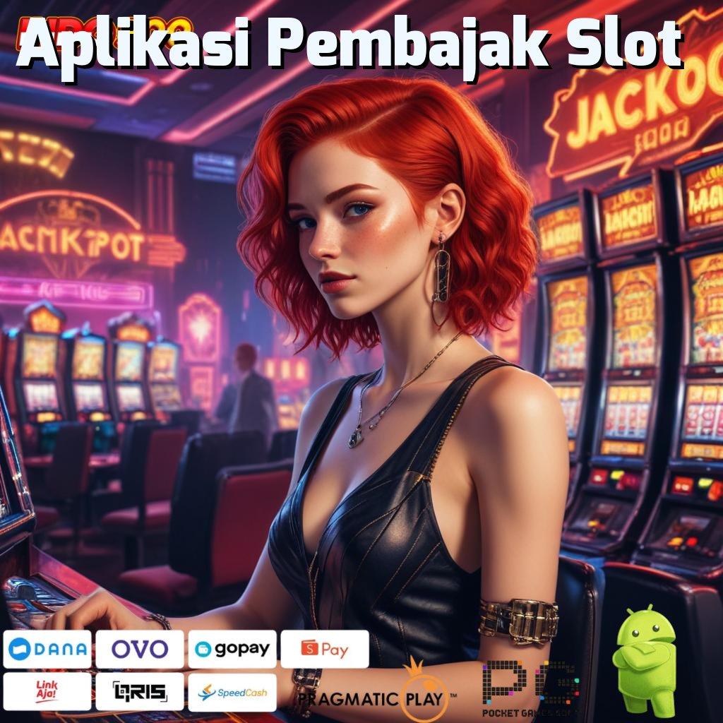 Aplikasi Pembajak Slot