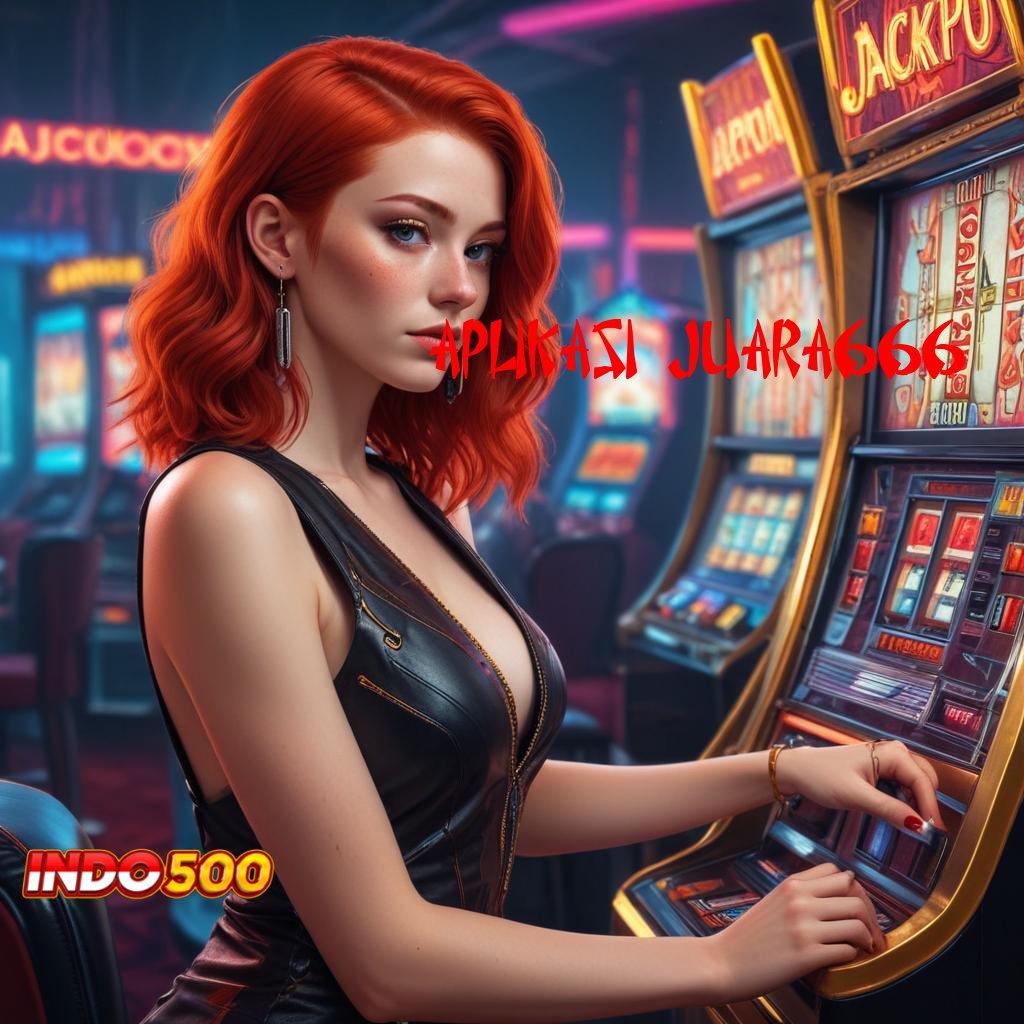 APLIKASI JUARA666 15K Hitam Menang Penting Slot