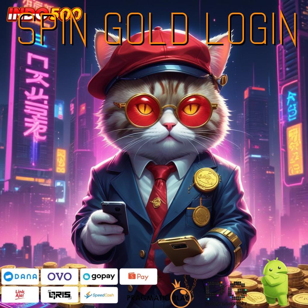 SPIN GOLD LOGIN Aplikasi Terpercaya Bonus Maksimal