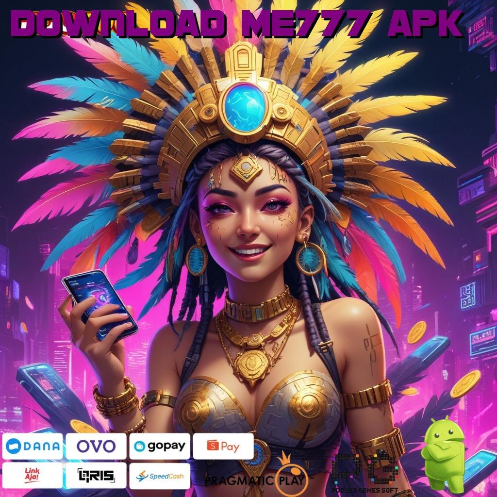 DOWNLOAD ME777 APK Versi 4.55 Bonus Spin Valid