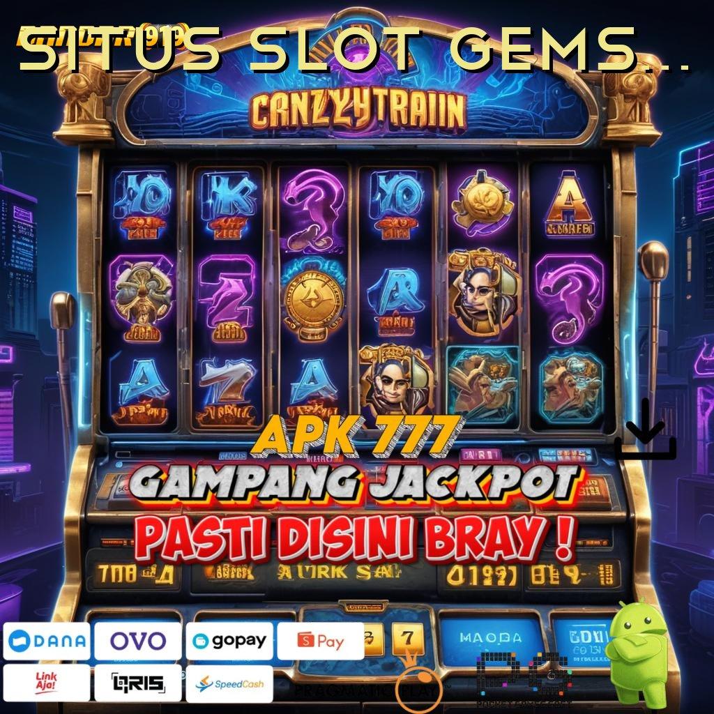 SITUS SLOT GEMS365 # blok bangunan basis kerja lingkungan digital kerangka lapangan