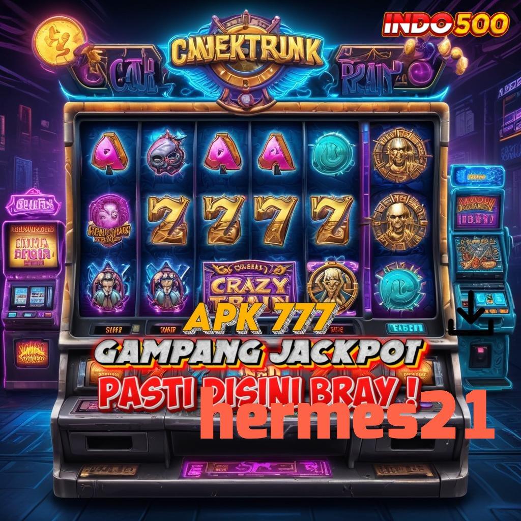 HERMES21 ® Spin Juara Dengan Pilihan Slot Versi Terbaru