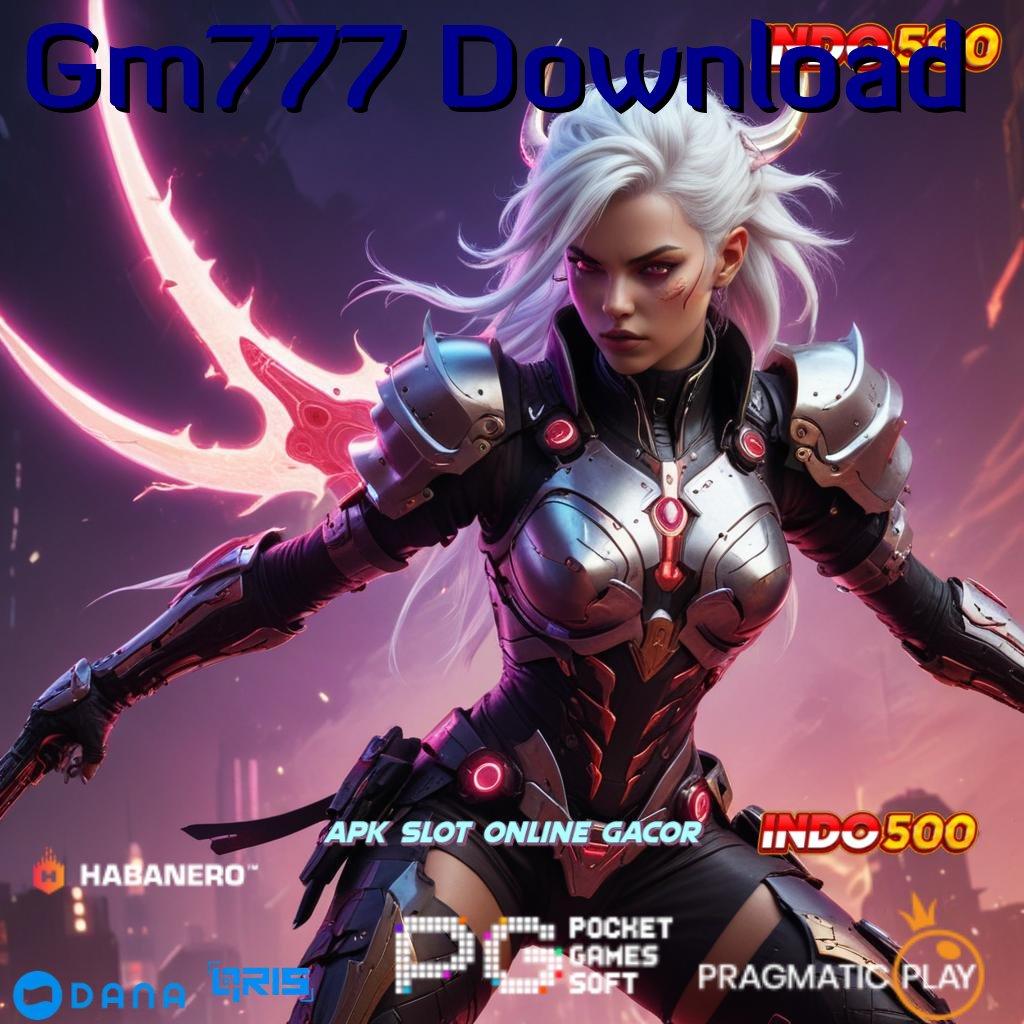 Gm777 Download