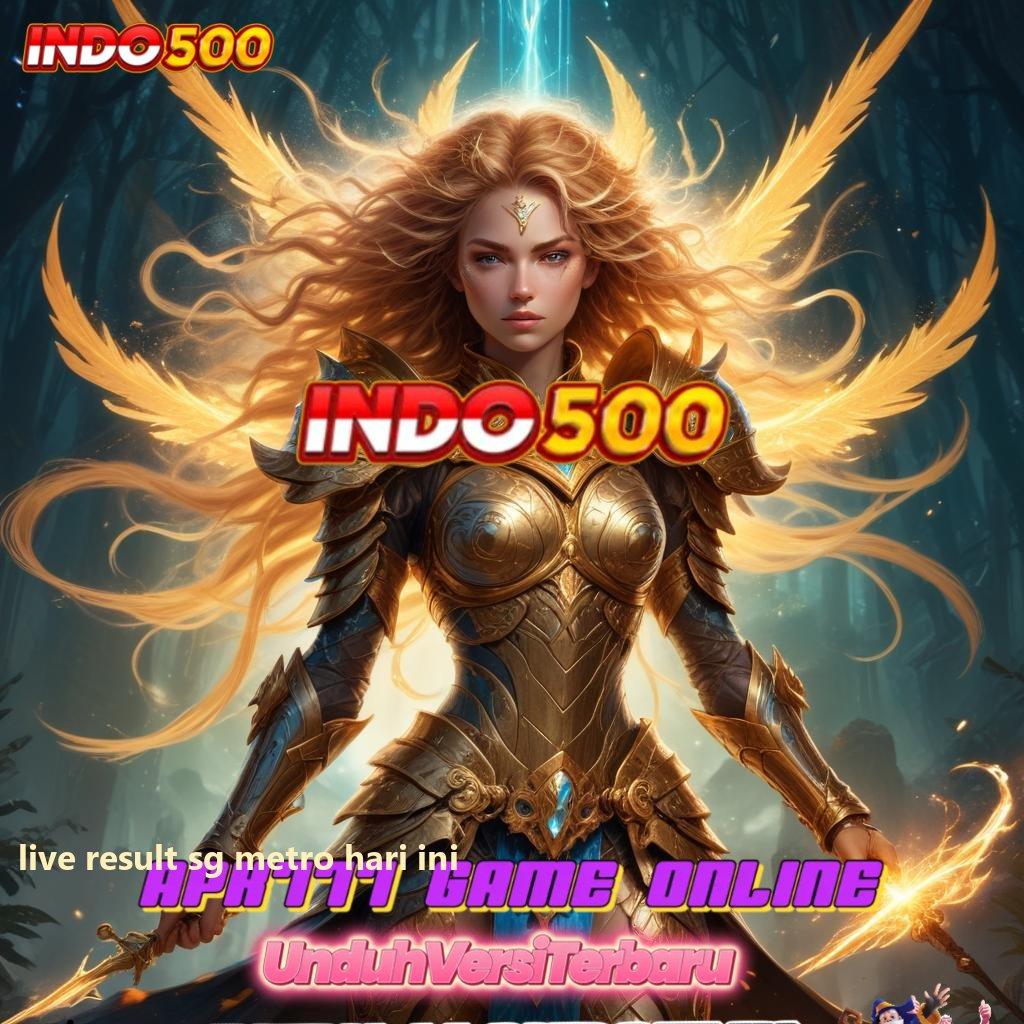 LIVE RESULT SG METRO HARI INI ⚡ Bonus Instan Slot Gratis Tanpa Isi Saldo Apk