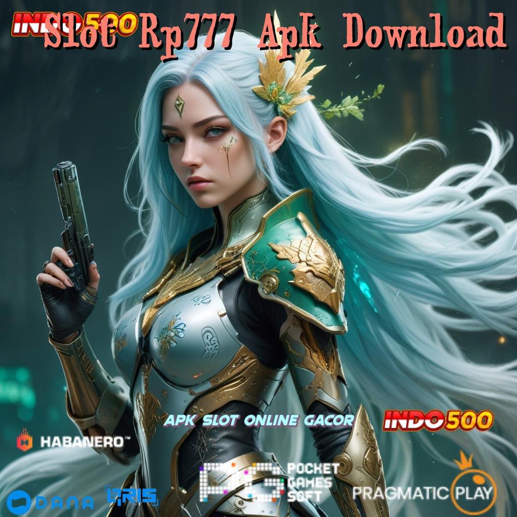 Slot Rp777 Apk Download