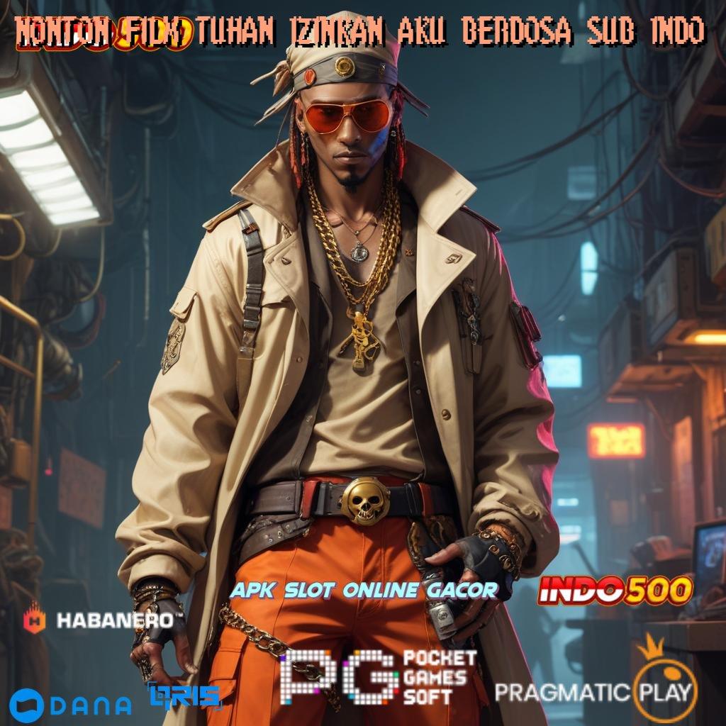 NONTON FILM TUHAN IZINKAN AKU BERDOSA SUB INDO 🎮 amandemen penting tanpa basa-basi sumber valid