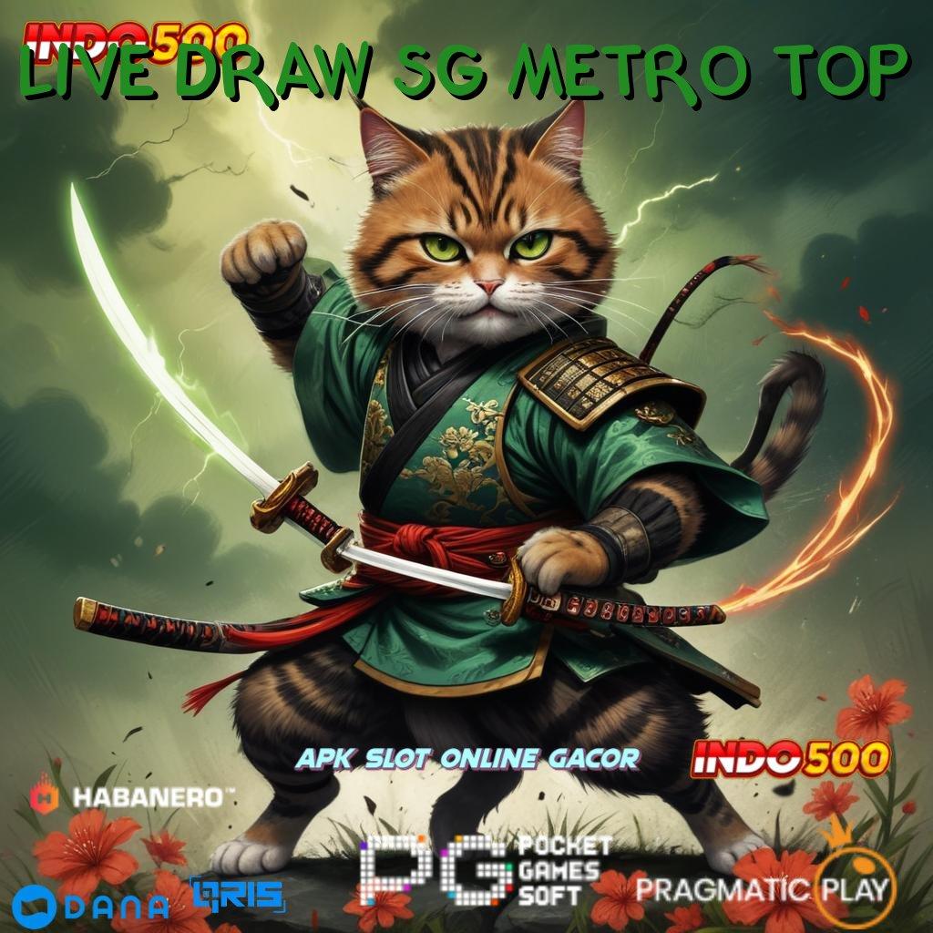 LIVE DRAW SG METRO TOP Kunci Kejutan Download Slot Gacor Apk 777 Versi Terbaru