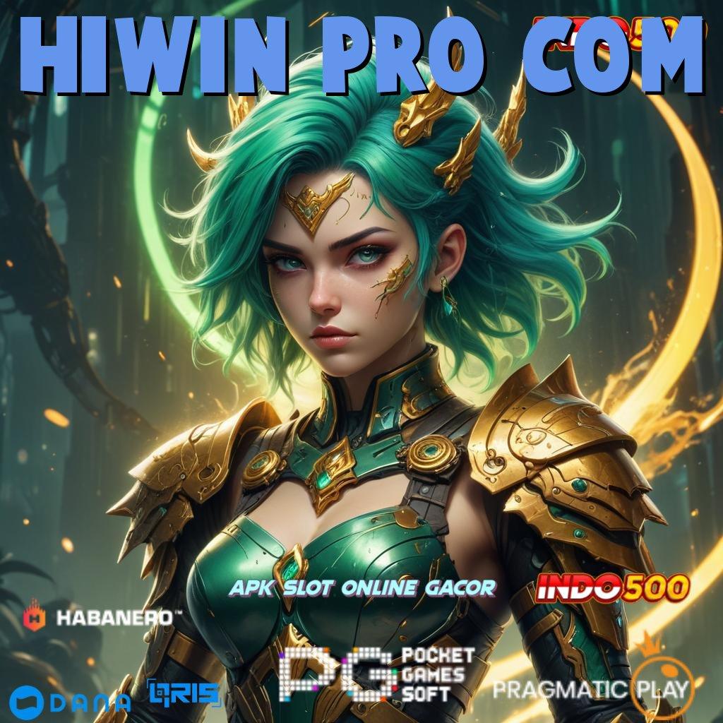 HIWIN PRO COM 🔥 Data Jujur Main Sekarang, Jangan Lewatkan Kesempatan