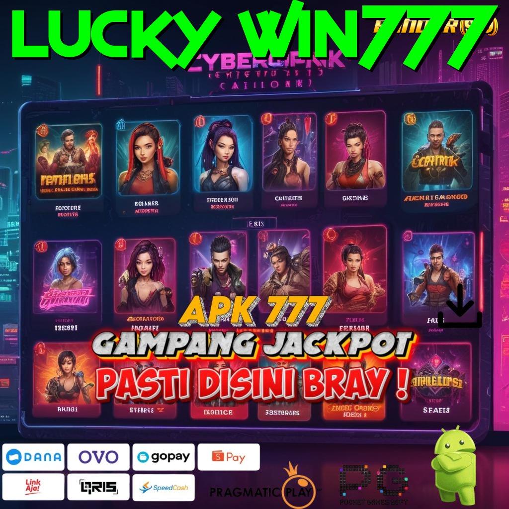 LUCKY WIN777 > Akun Baru Bonus Tinggi