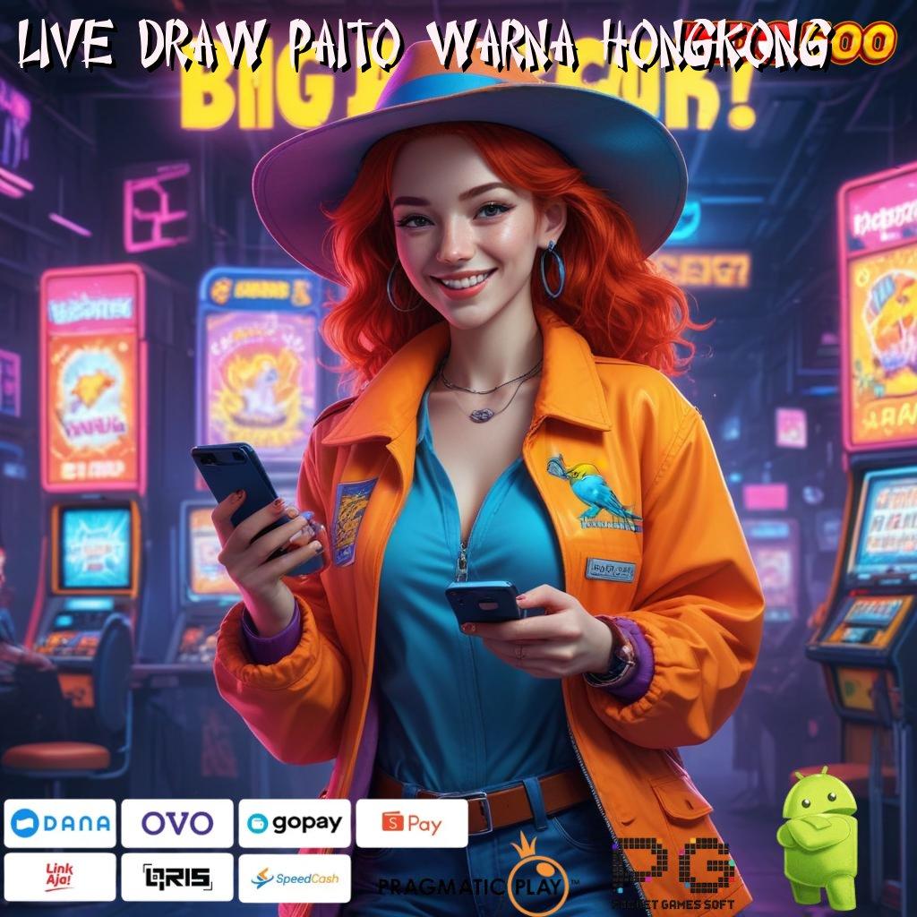 LIVE DRAW PAITO WARNA HONGKONG Deposit Ovo Versi Terbaru APK Slot Idr 777 2025