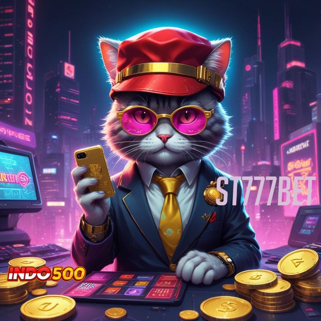 ST777BET ✔ Menang Seutuhnya Login Unduh Versi 2.988.44 Tahun Ini 2025