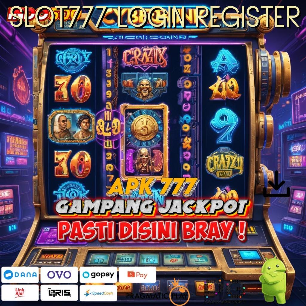 SLOT777 LOGIN REGISTER Unduh Slot Dengan Kemudahan Penarikan Instan