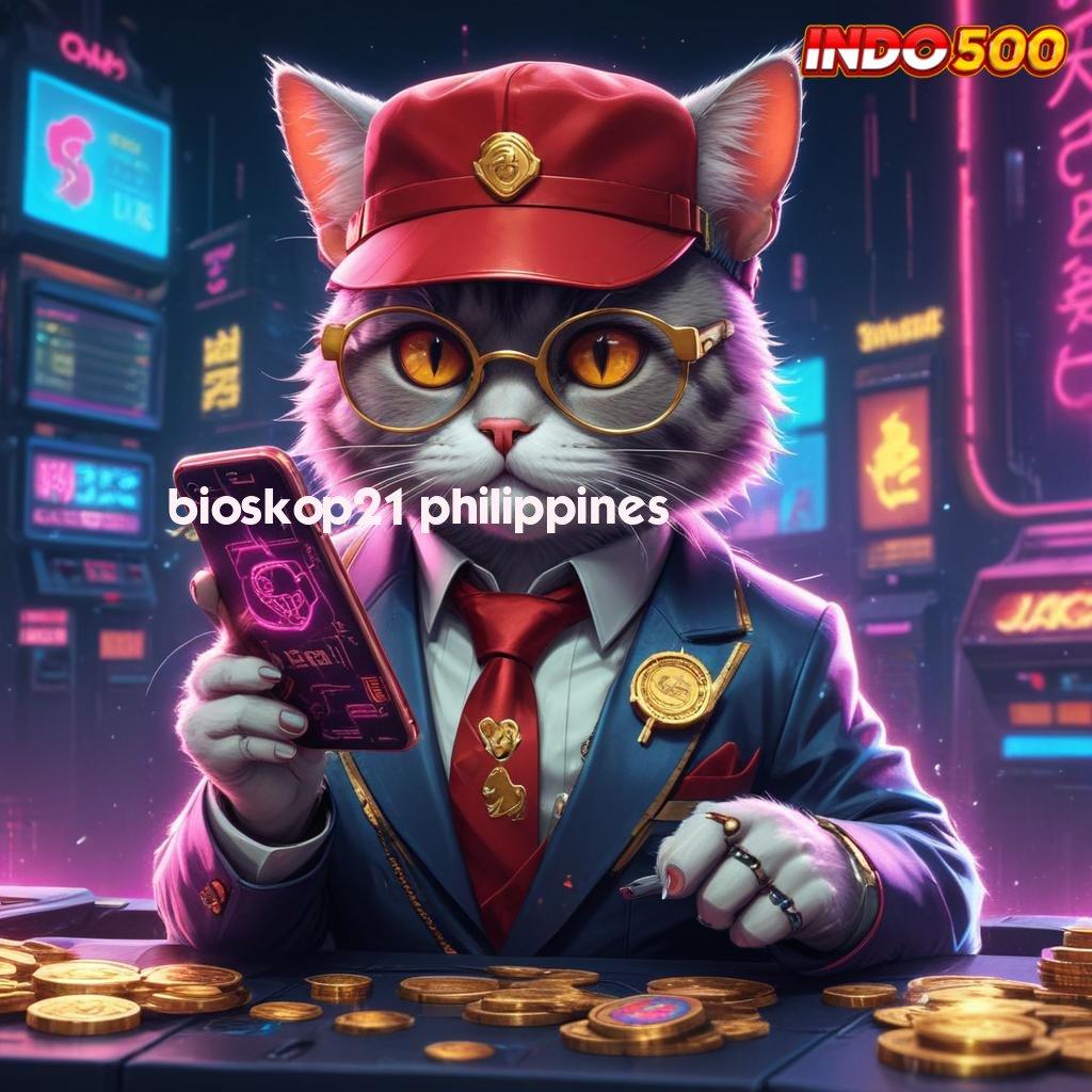 BIOSKOP21 PHILIPPINES ➜ slot 9.5 APK (login) versi android terbaru 2025, gratis unduh!