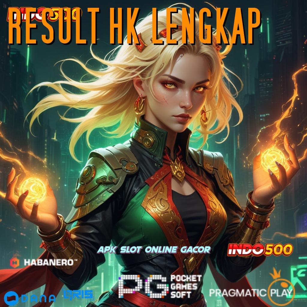 RESULT HK LENGKAP , Step Maxwin Sumber Uang