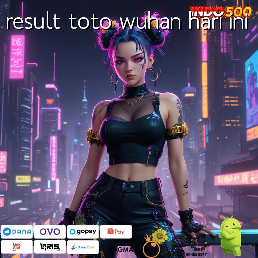 RESULT TOTO WUHAN HARI INI Mod Apk Cheat Slot Pragmatic Sukses