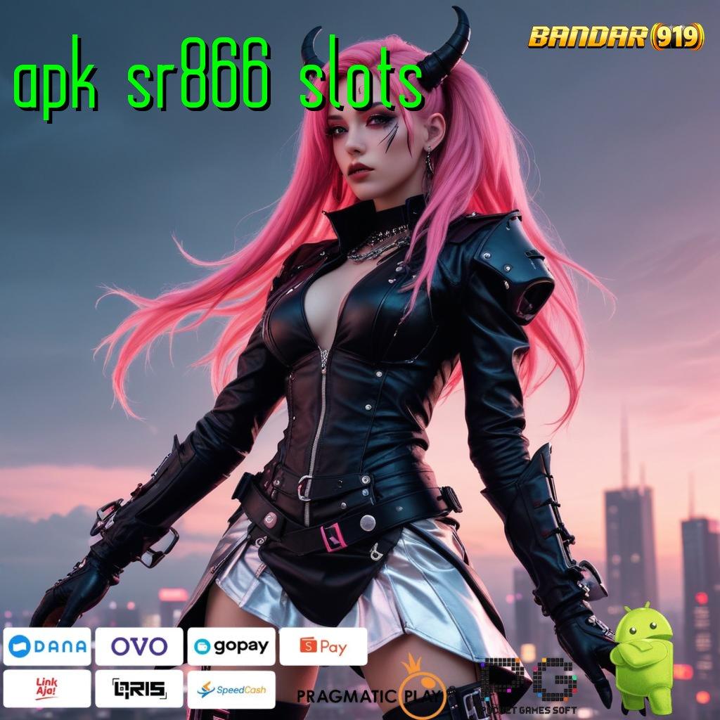 APK SR866 SLOTS # dana ramah lingkungan promo code mudah