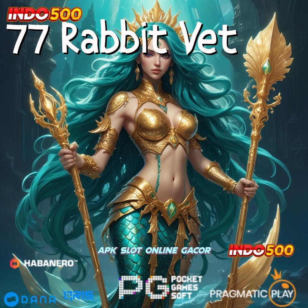 77 Rabbit Vet