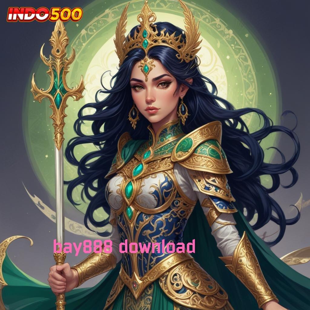 BAY888 DOWNLOAD 🚀 Inovasi Mesin Digital Hadir Lewat Apk Modern