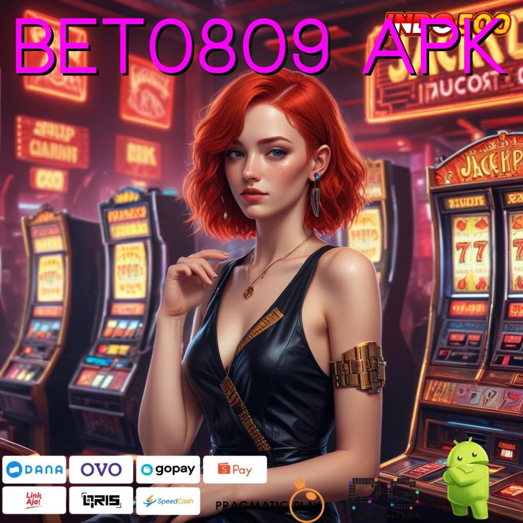 BET0809 APK Aplikasi Jackpot Hari Ini Gacor