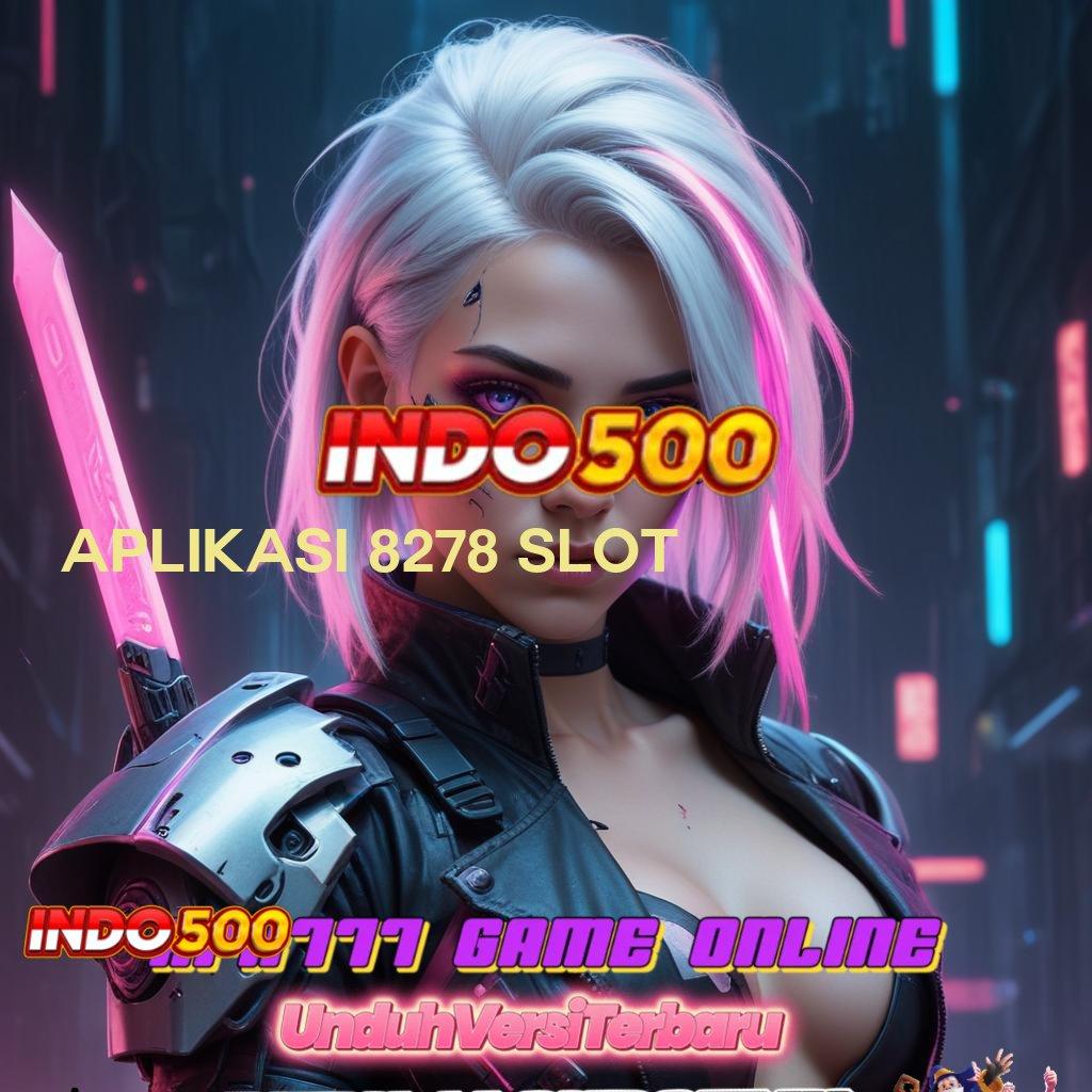 APLIKASI 8278 SLOT seringai pemain game uang dengan untung besar