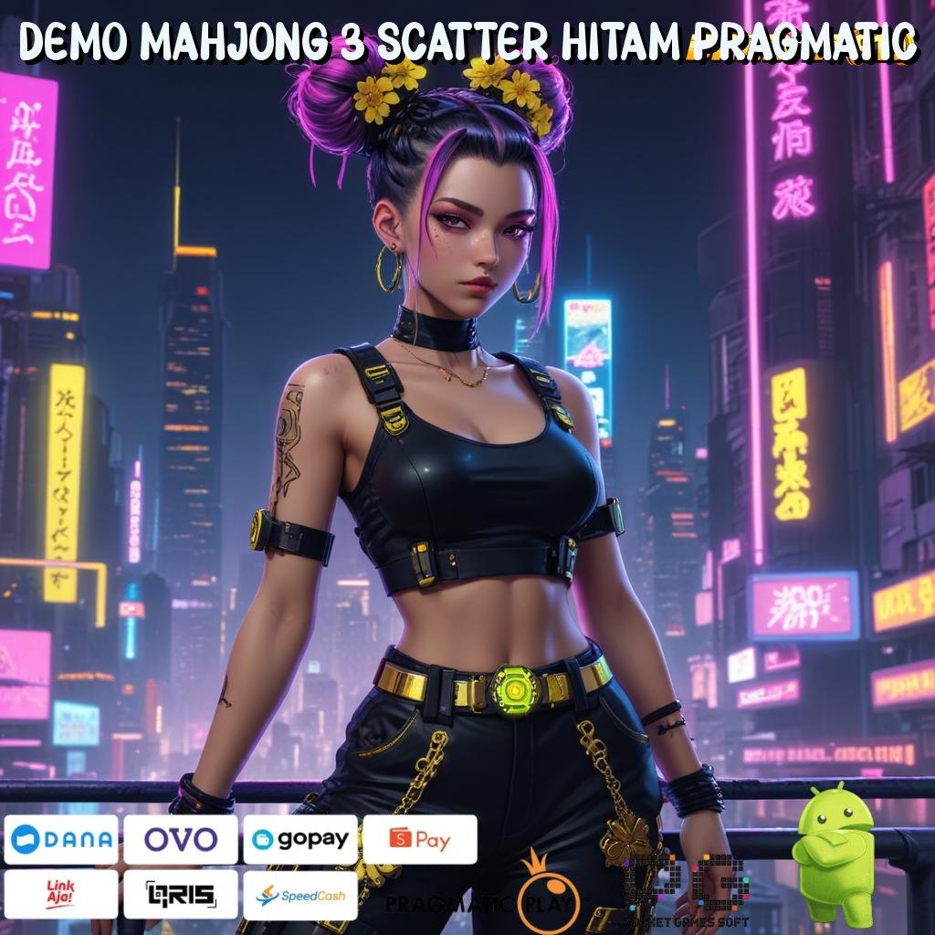 DEMO MAHJONG 3 SCATTER HITAM PRAGMATIC > Tanpa Undian Untung Banyak! Penyedia Modal