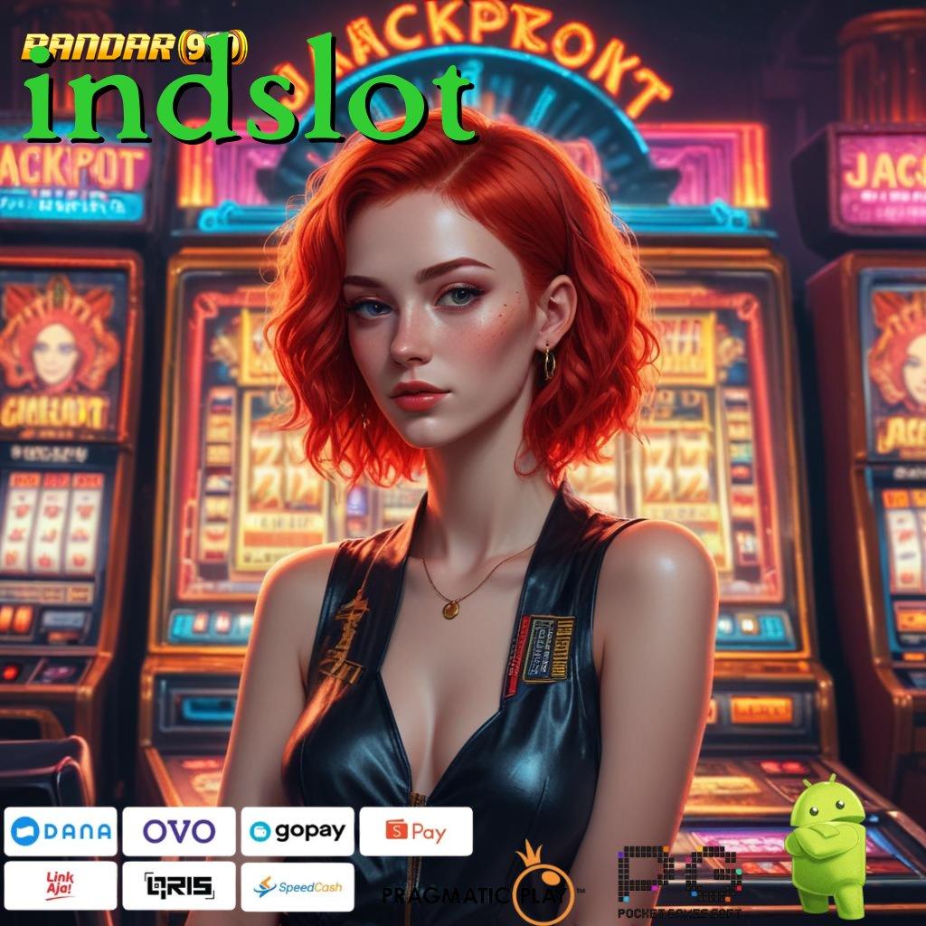 INDSLOT , Download Slot APK Bonus Terbesar Hari Ini