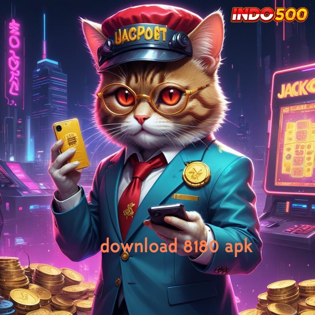 DOWNLOAD 8180 APK ✧ play indonesia modal kecil untung maksimal