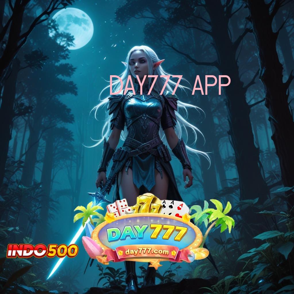 DAY777 APP | Spin Langsung Untung dengan Teknologi Stabil