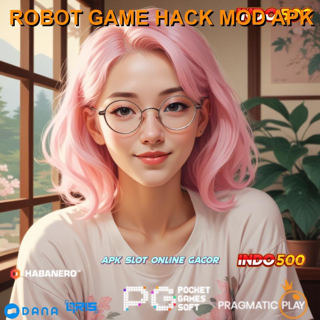 ROBOT GAME HACK MOD APK 🔎 Update Versi 6.4 Unduh Bonus Sekarang