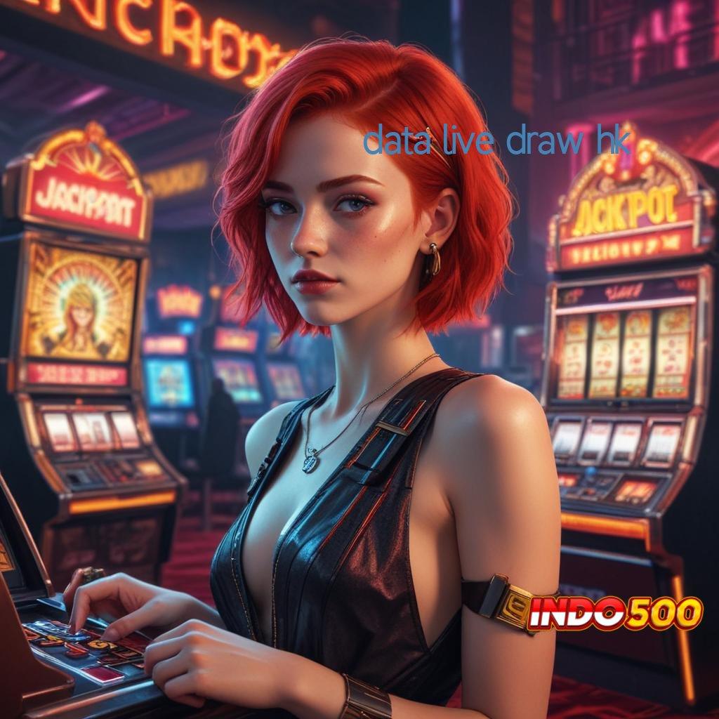 DATA LIVE DRAW HK # Gabung Kaya Apk Slot Game Tanpa Modal