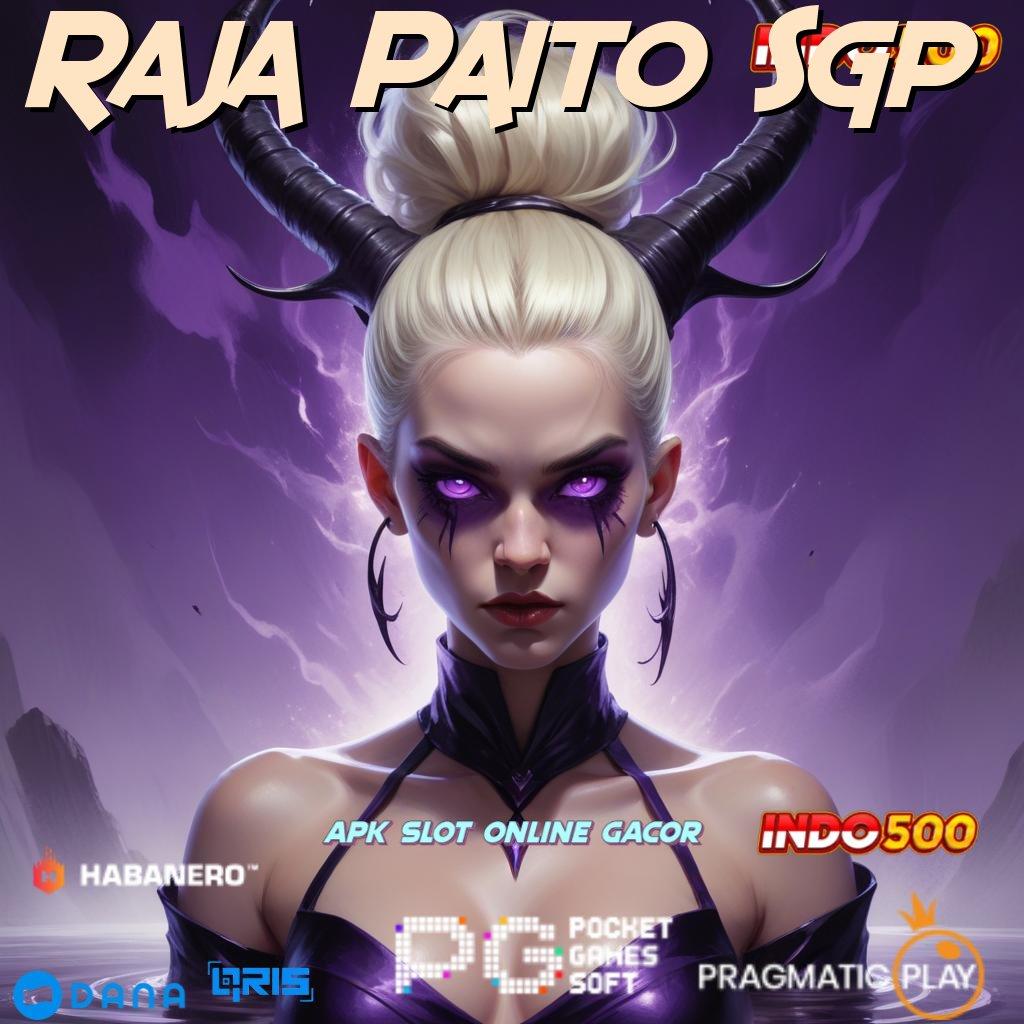 Raja Paito Sgp